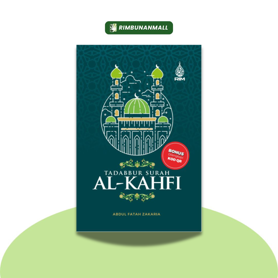 Tadabbur Surah Al-Kahfi By Abdul Fatah Zakaria (RIM)