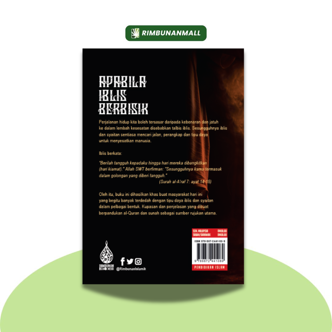 Apabila Iblis Berbisik By Prof. Madya Dr. Mohd Sukki Othman (RIM)