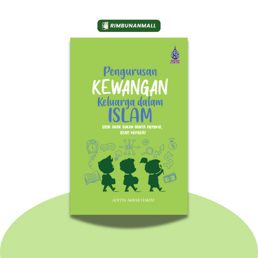 Pengurusan Kewangan Keluarga Dalam Islam By Aditya Akbar Hakim (RIM)