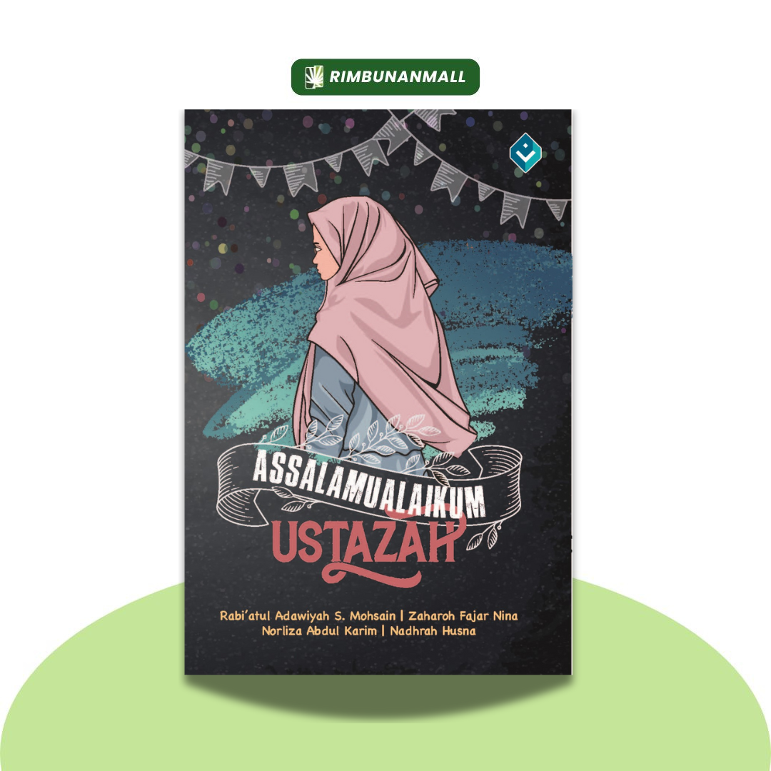 Assalamualaikum Ustazah By List of Local Ustazah (RPH)