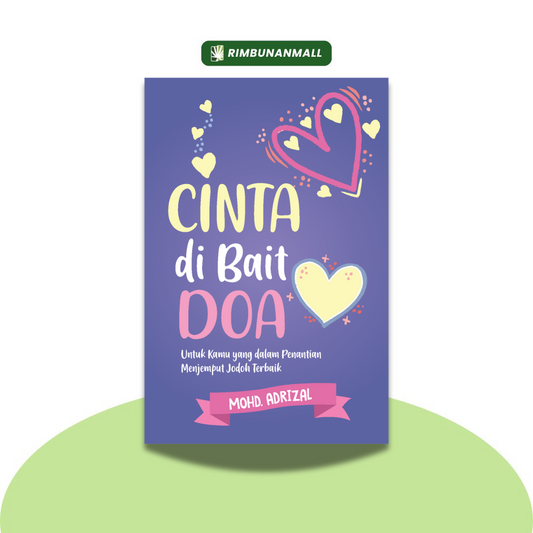 Cinta Di Bait Doa By Mohd. Adrizal (RIM)