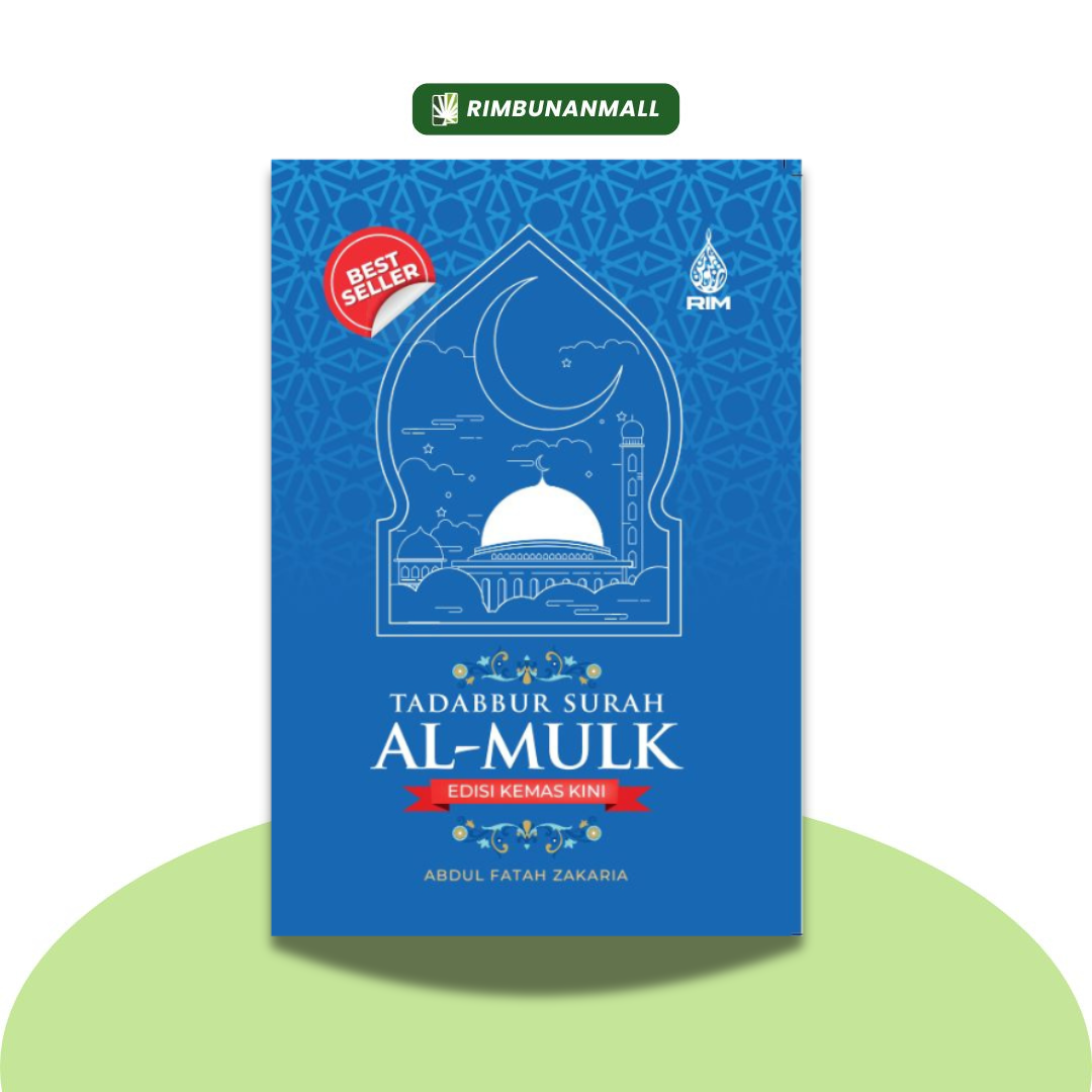 Tadabbur Surah Al-Mulk - Edisi Kemas kini By Abdul Fatah Zakaria (RIM)